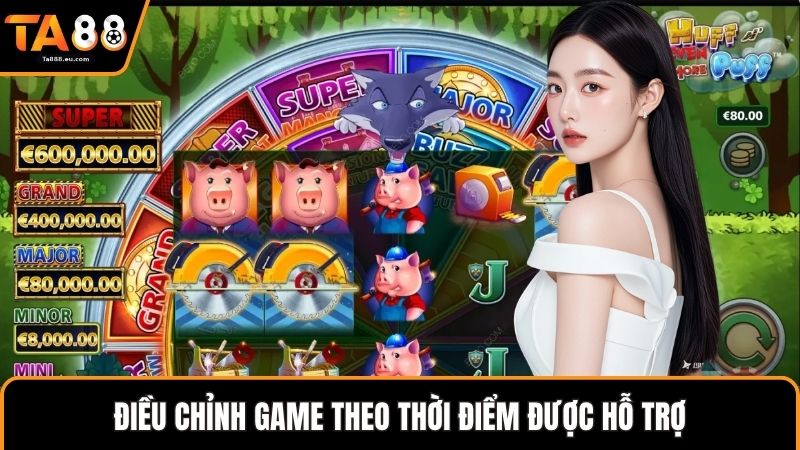Điều chỉnh game theo thời điểm được hỗ trợ