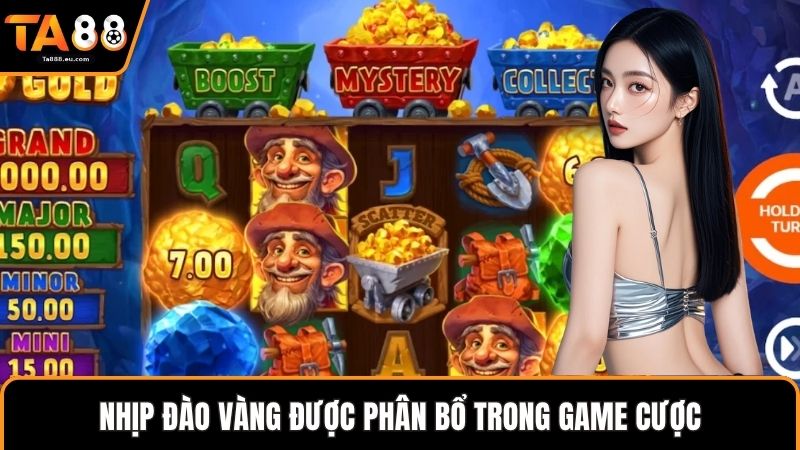 Nhịp đào vàng được phân bổ trong game cược
